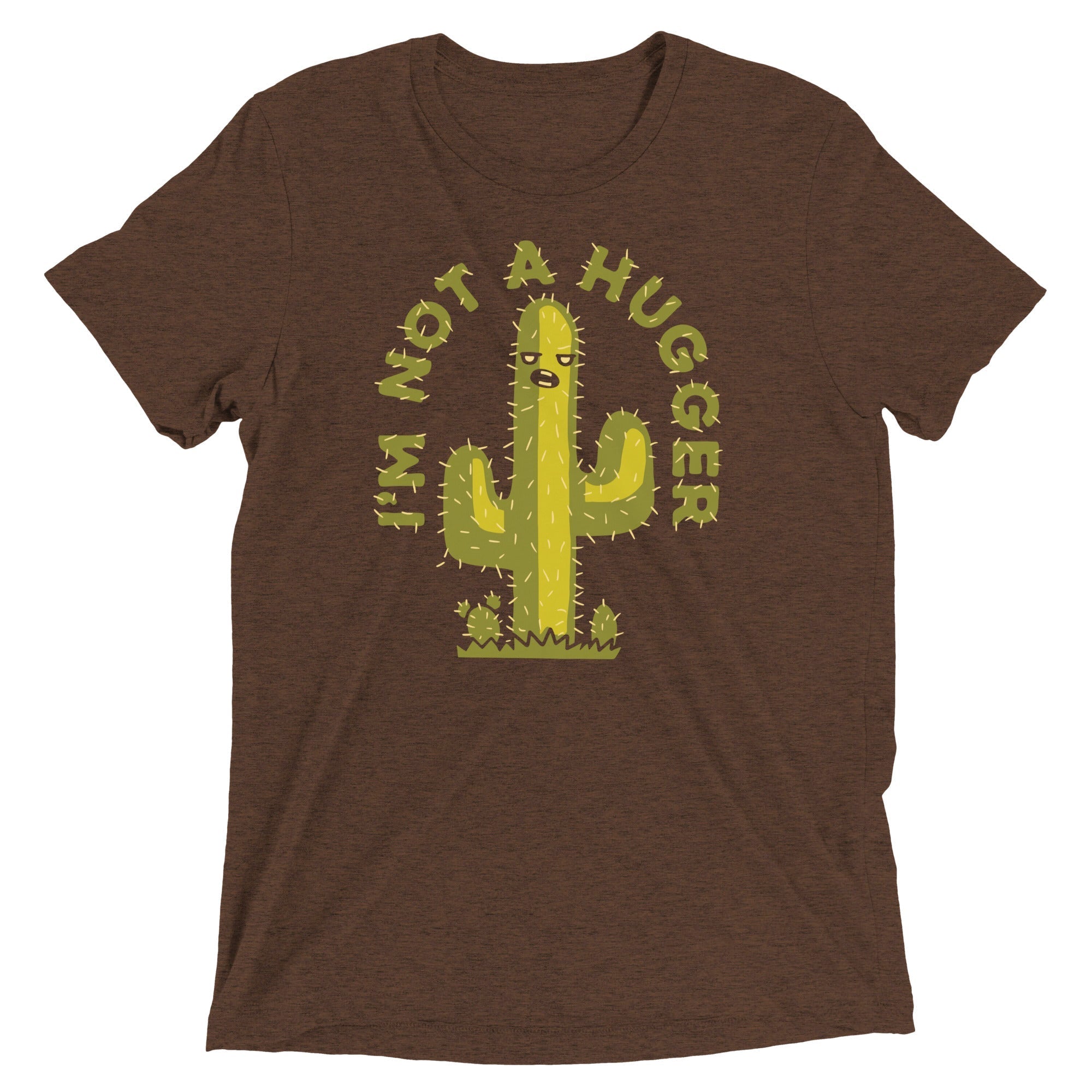 I'm Not A Hugger Men's Tri-Blend - Adult & Kids T-Shirts, Sweatshirts & Hoodies apparel design preview 1