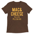 Mac And Cheese Please Men's Tri-Blend - Adult & Kids T-Shirts, Sweatshirts & Hoodies apparel design preview 1
