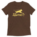 Squirrel?! Men's Tri-Blend - Adult & Kids T-Shirts, Sweatshirts & Hoodies apparel design preview 1