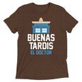 Buenas Tardis Men's Tri-Blend - Adult & Kids T-Shirts, Sweatshirts & Hoodies apparel design preview 1