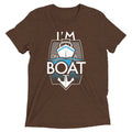 I'm On A Boat Men's Tri-Blend - Adult & Kids T-Shirts, Sweatshirts & Hoodies apparel design preview 1