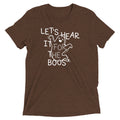 Let's Hear It For The Boos Men's Tri-Blend - Adult & Kids T-Shirts, Sweatshirts & Hoodies apparel design preview 1