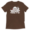 Wamp There It Is Men's Tri-Blend - Adult & Kids T-Shirts, Sweatshirts & Hoodies apparel design preview 1