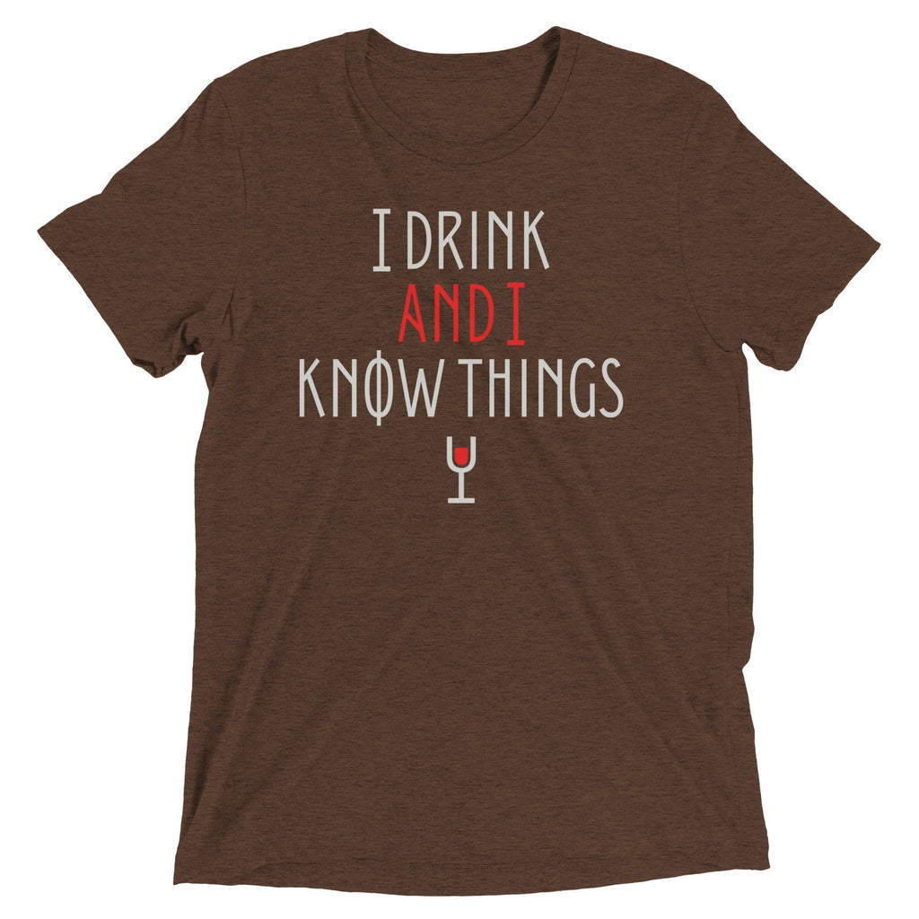 I Drink And Know Things Men's Tri-Blend - Adult & Kids T-Shirts, Sweatshirts & Hoodies apparel design preview 1