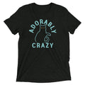 Adorably Crazy Men's Tri-Blend - Adult & Kids T-Shirts, Sweatshirts & Hoodies apparel design preview 1