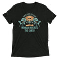 Woman Inherits The Earth Men's Tri-Blend - Adult & Kids T-Shirts, Sweatshirts & Hoodies apparel design preview 1