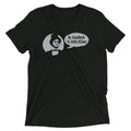 Be Excellent to Each Other Men's Tri-Blend - Adult & Kids T-Shirts, Sweatshirts & Hoodies apparel design preview 1