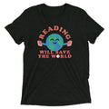 Reading Will Save The World Men's Tri-Blend - Adult & Kids T-Shirts, Sweatshirts & Hoodies apparel design preview 1