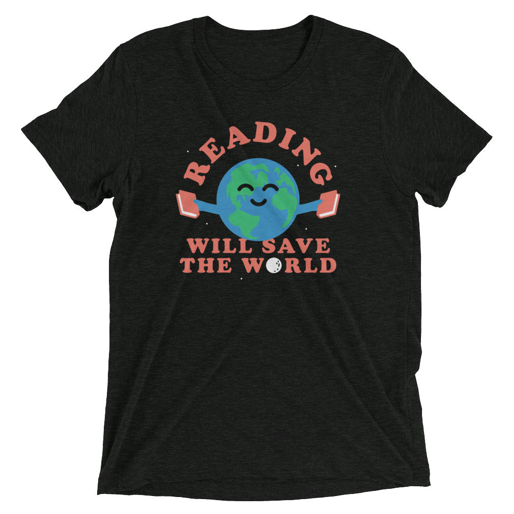 Reading Will Save The World Men's Tri-Blend - Adult & Kids T-Shirts, Sweatshirts & Hoodies apparel design preview 1