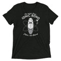 The Name's Bond, Ionic Men's Tri-Blend - Adult & Kids T-Shirts, Sweatshirts & Hoodies apparel design preview 1