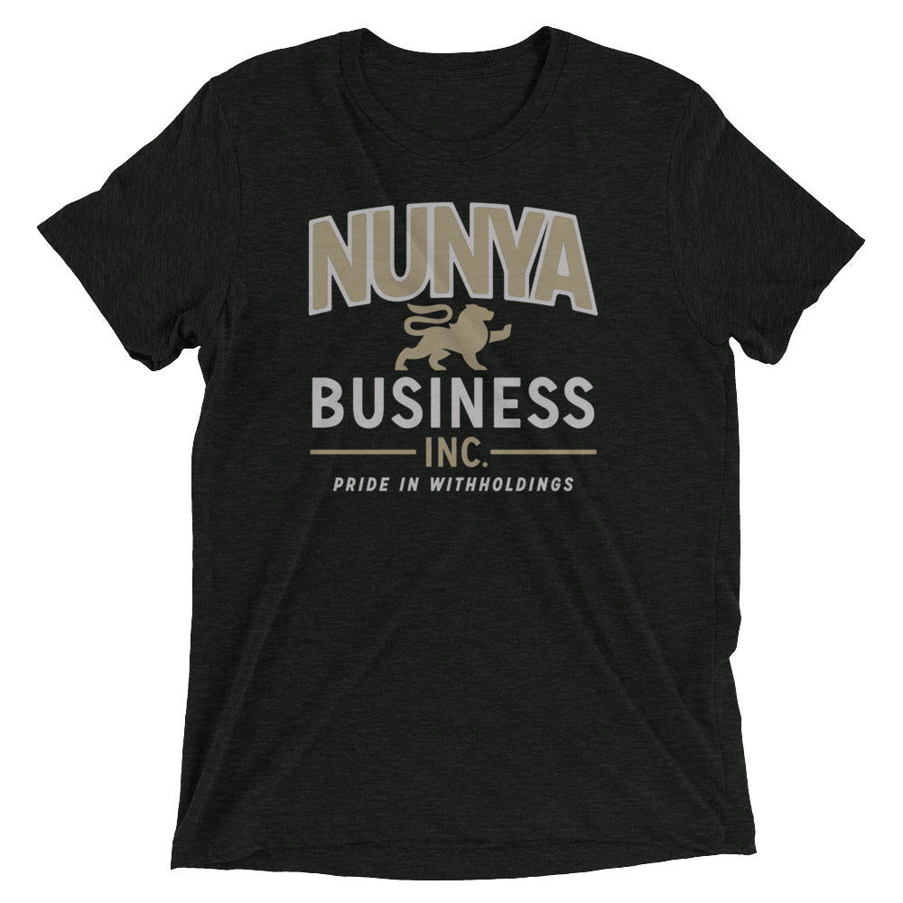 Nunya Business Men's Tri-Blend - Adult & Kids T-Shirts, Sweatshirts & Hoodies apparel design preview 1