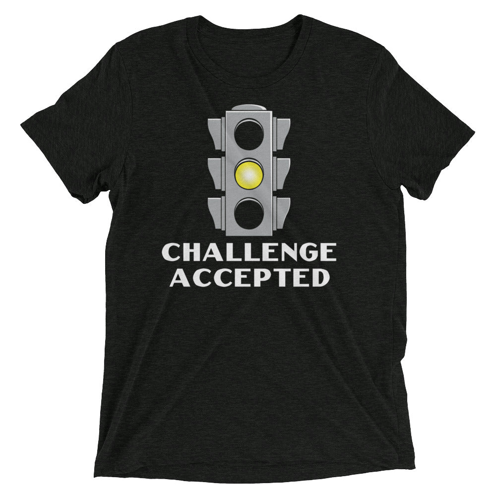 Challenge Accepted Stoplight Men's Tri-Blend - Adult & Kids T-Shirts, Sweatshirts & Hoodies apparel design preview 1