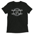 Black Holes Are Out Of Sight Men's Tri-Blend - Adult & Kids T-Shirts, Sweatshirts & Hoodies apparel design preview 1
