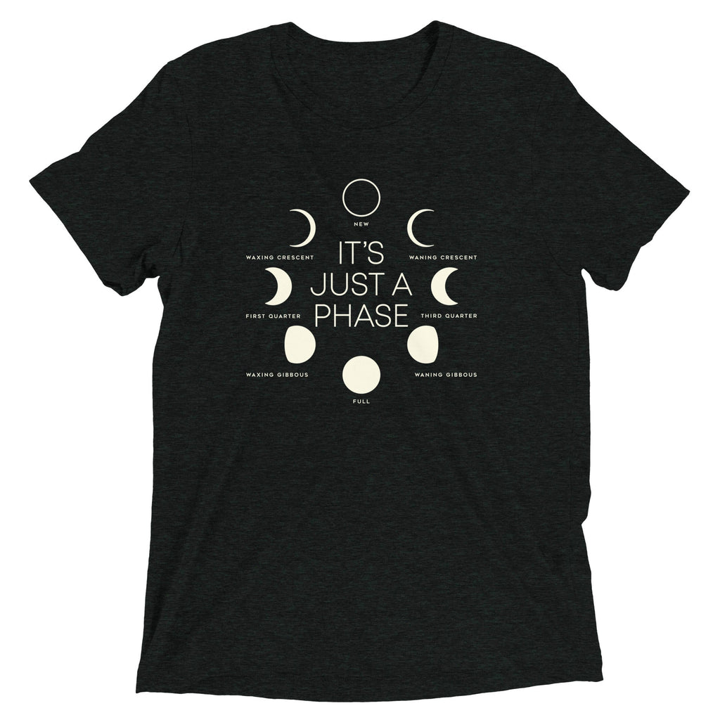 It's Just A Phase Men's Tri-Blend - Adult & Kids T-Shirts, Sweatshirts & Hoodies apparel design preview 1