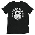 Don't Stop Believing Santa Men's Tri-Blend - Adult & Kids T-Shirts, Sweatshirts & Hoodies apparel design preview 1