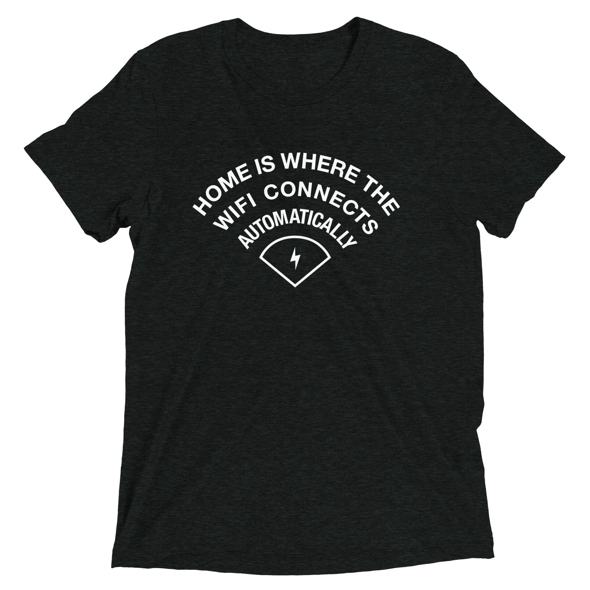 Home Is Where The WiFI Connects Automatically Men's - Adult & Kids T-Shirts, Sweatshirts & Hoodies apparel design preview 1
