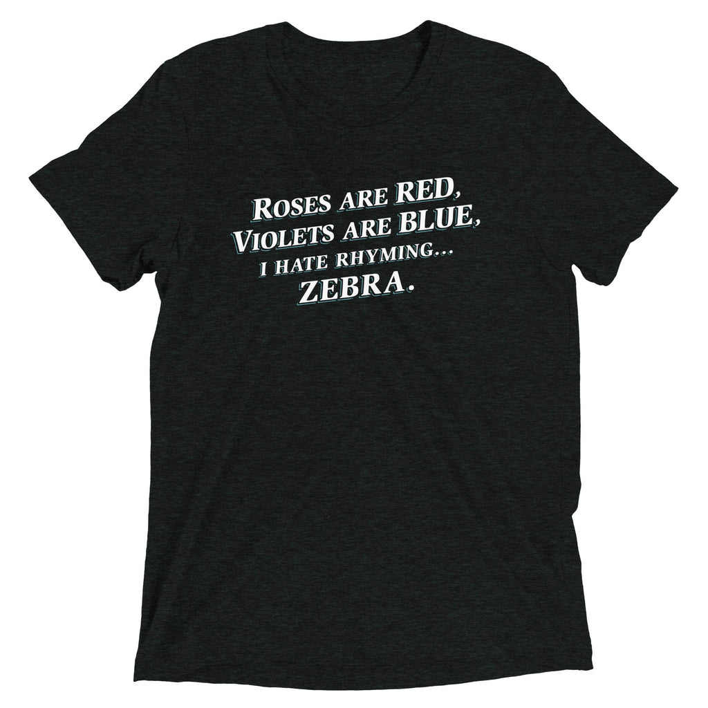 I Hate Rhyming Men's Tri-Blend - Adult & Kids T-Shirts, Sweatshirts & Hoodies apparel design preview 1