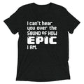 I Can't Hear You Men's Tri-Blend - Adult & Kids T-Shirts, Sweatshirts & Hoodies apparel design preview 1