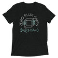 Zero Flux Given Men's Tri-Blend - Adult & Kids T-Shirts, Sweatshirts & Hoodies apparel design preview 1