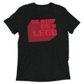 Go Step On A Lego Men's Tri-Blend - Adult & Kids T-Shirts, Sweatshirts & Hoodies apparel design preview 1