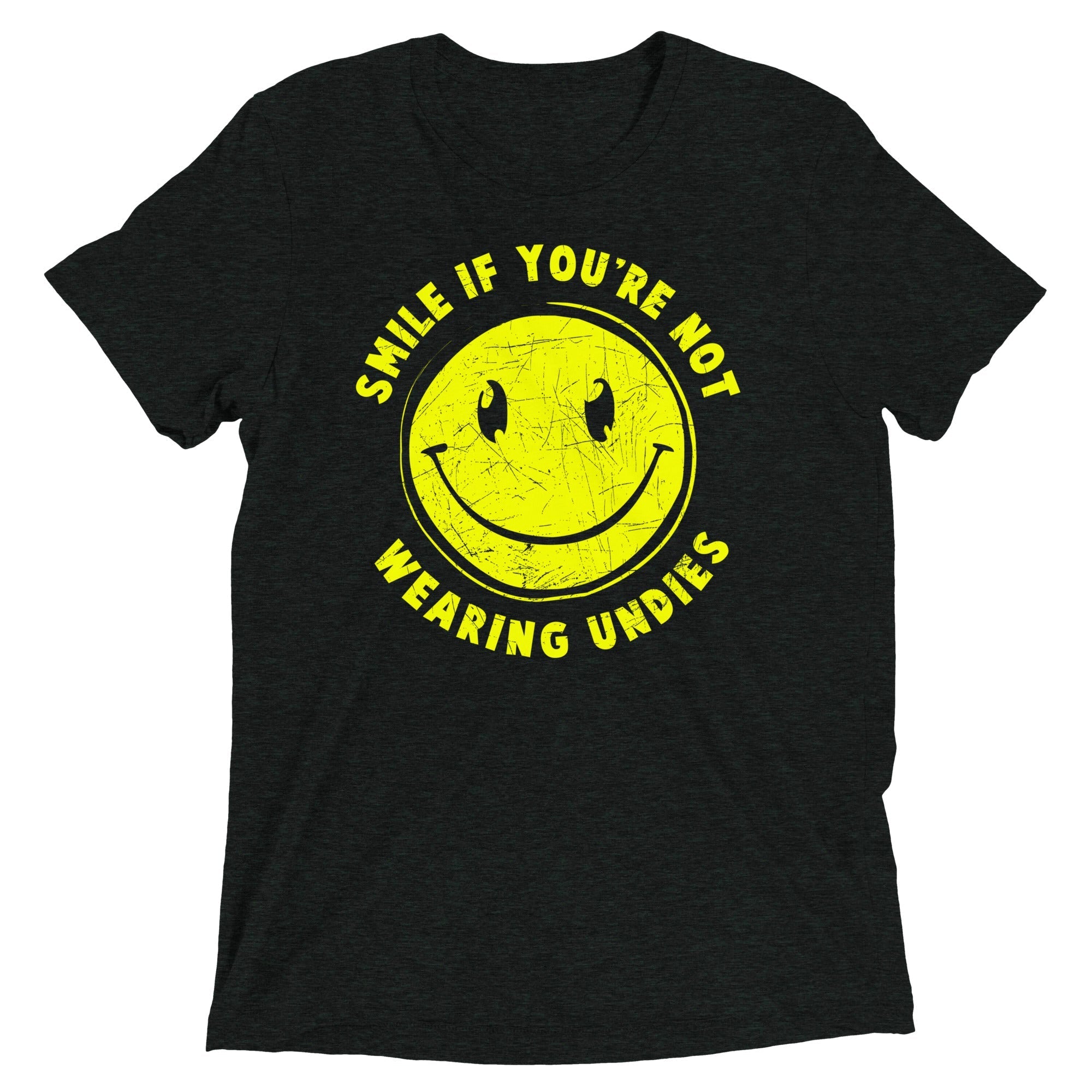 Smile For No Undies Men's Tri-Blend - Adult & Kids T-Shirts, Sweatshirts & Hoodies apparel design preview 1