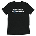 Angular Momentum Men's Tri-Blend - Adult & Kids T-Shirts, Sweatshirts & Hoodies apparel design preview 1