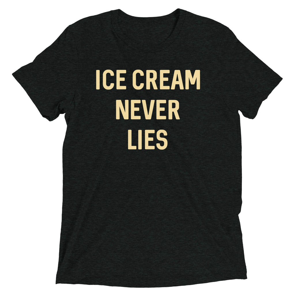 Ice Cream Never Lies Men's Tri-Blend - Adult & Kids T-Shirts, Sweatshirts & Hoodies apparel design preview 1