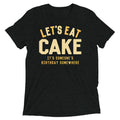Let's Eat Cake Men's Tri-Blend - Adult & Kids T-Shirts, Sweatshirts & Hoodies apparel design preview 1