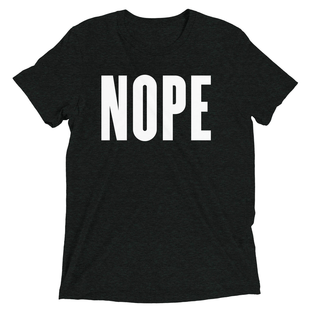 Nope Men's Tri-Blend - Adult & Kids T-Shirts, Sweatshirts & Hoodies apparel design preview 1