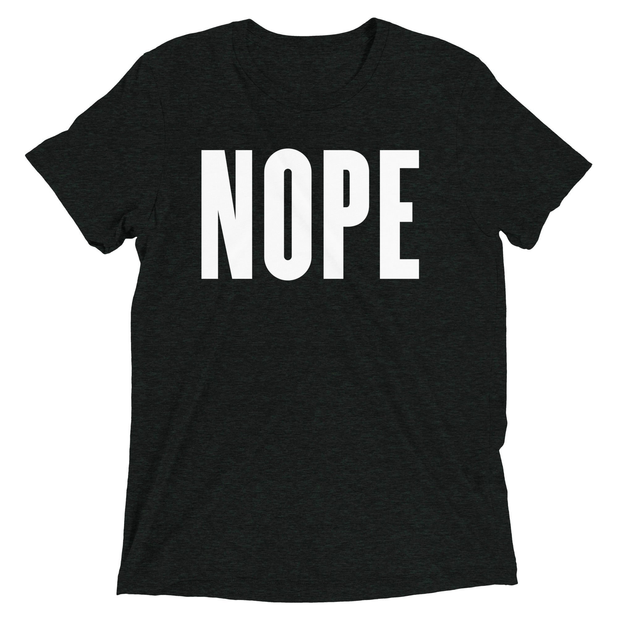 Nope Men's Tri-Blend - Adult & Kids T-Shirts, Sweatshirts & Hoodies apparel design preview 1