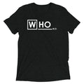 Who MD Men's Tri-Blend - Adult & Kids T-Shirts, Sweatshirts & Hoodies apparel design preview 1