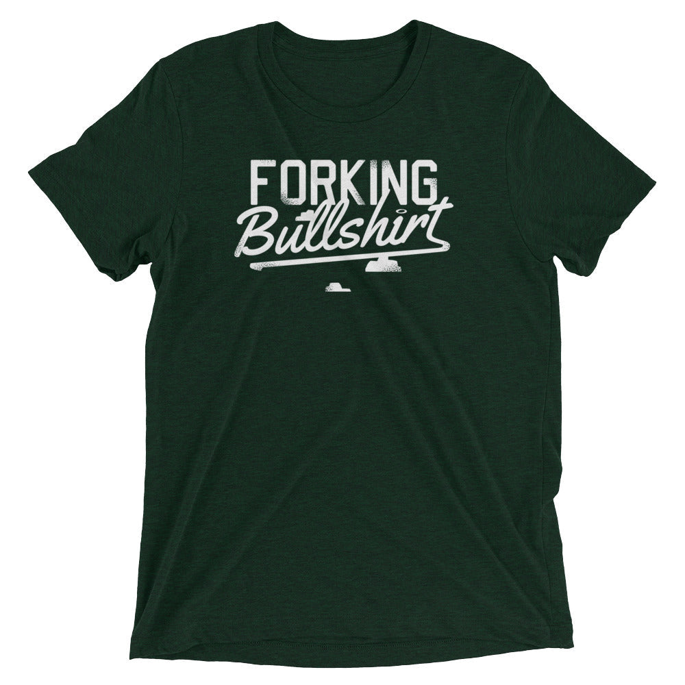 Forking Bullshirt Men's Tri-Blend - Adult & Kids T-Shirts, Sweatshirts & Hoodies apparel design preview 1