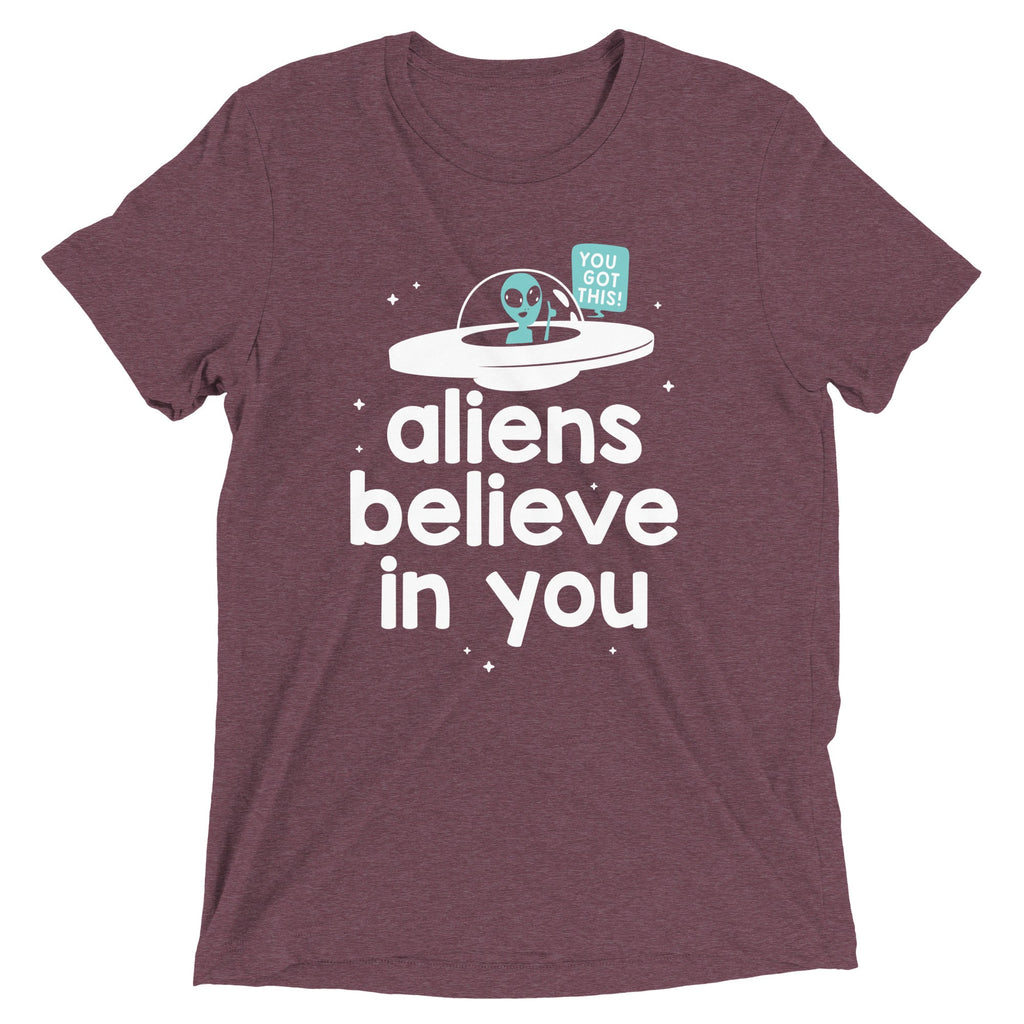 Aliens Believe In You Men's Tri-Blend - Adult & Kids T-Shirts, Sweatshirts & Hoodies apparel design preview 1