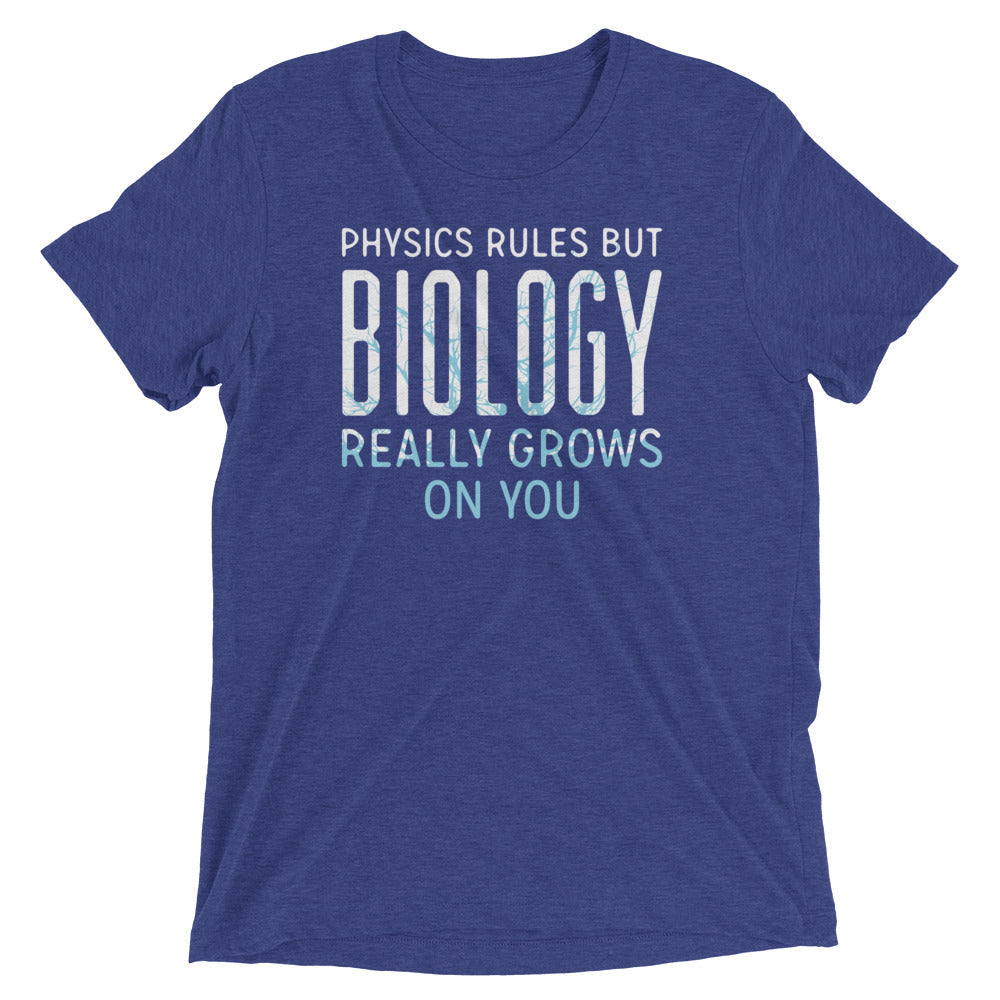 Biology Really Grows On You Men's Tri-Blend - Adult & Kids T-Shirts, Sweatshirts & Hoodies apparel design preview 1
