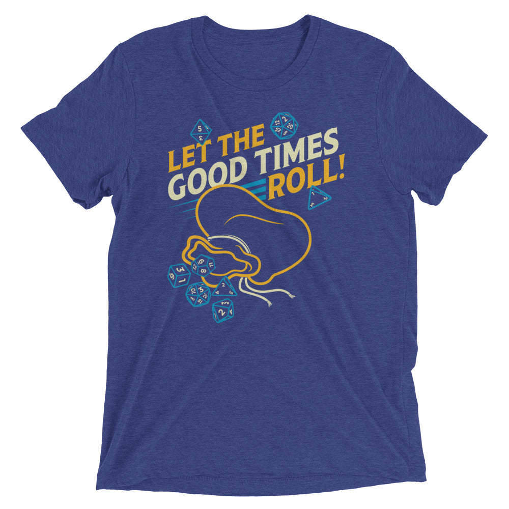 Let The Good Times Roll! Men's Tri-Blend - Adult & Kids T-Shirts, Sweatshirts & Hoodies apparel design preview 1