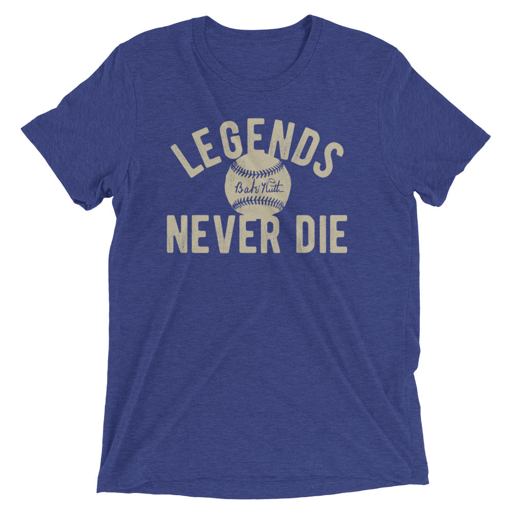 Legends Never Die Men's Tri-Blend - Adult & Kids T-Shirts, Sweatshirts & Hoodies apparel design preview 1