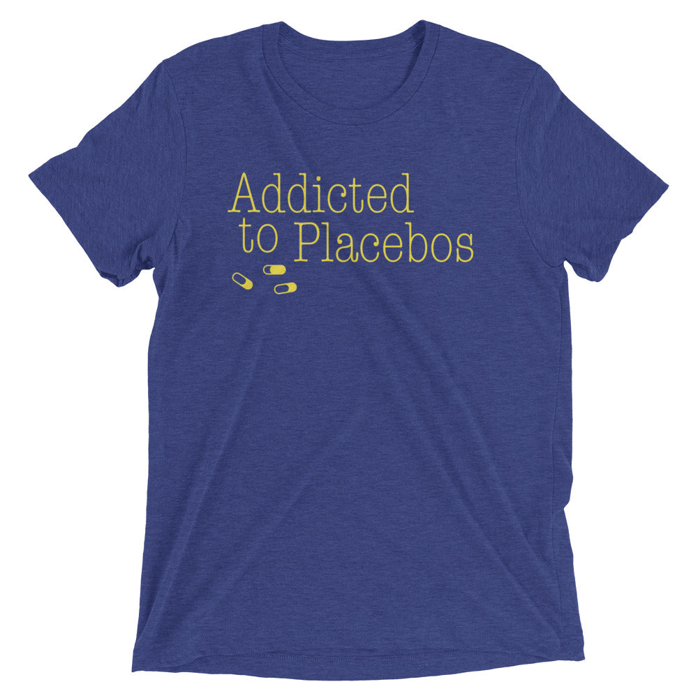 Addicted To Placebos Men's Tri-Blend - Adult & Kids T-Shirts, Sweatshirts & Hoodies apparel design preview 1