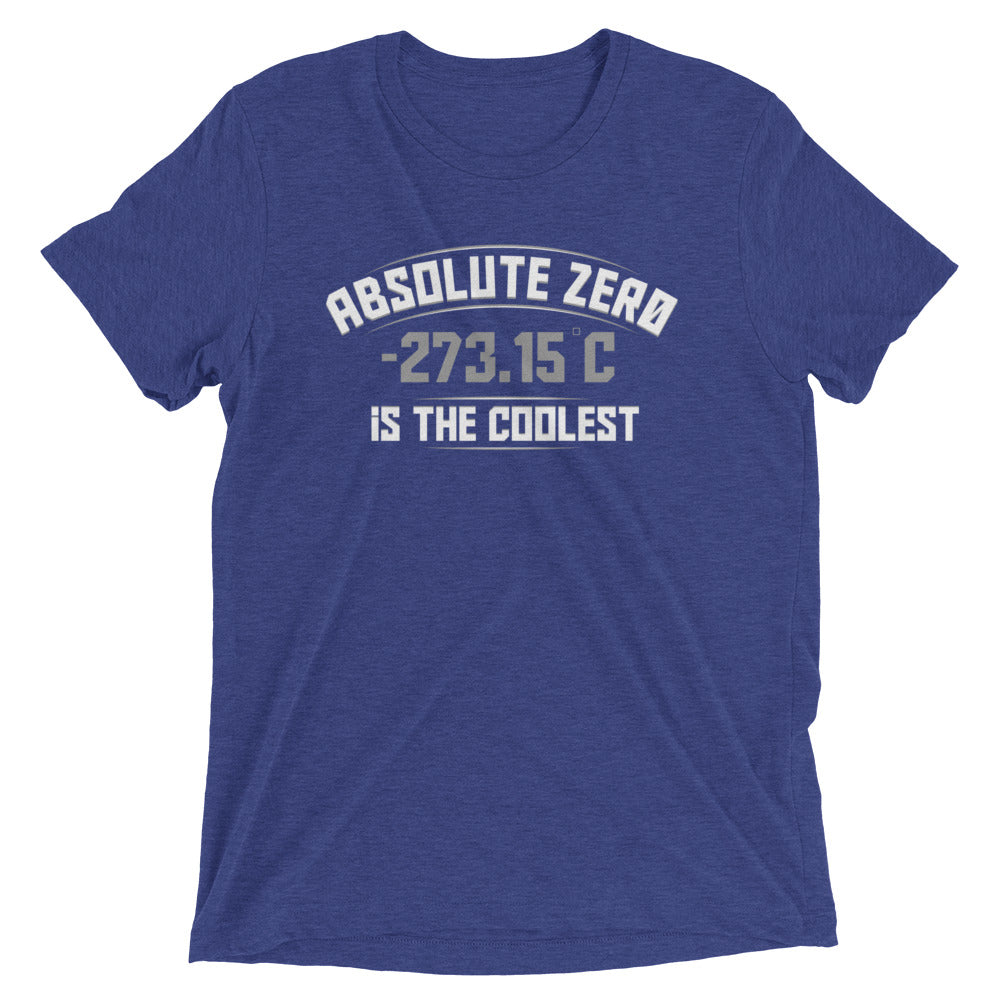 Absolute Zero Is The Coolest Men's Tri-Blend - Adult & Kids T-Shirts, Sweatshirts & Hoodies apparel design preview 1