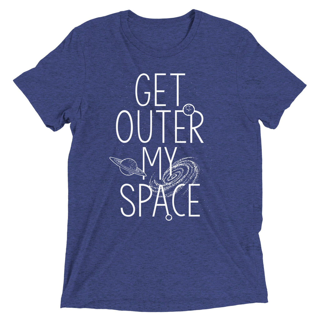 Get Outer My Space Men's Tri-Blend - Adult & Kids T-Shirts, Sweatshirts & Hoodies apparel design preview 1