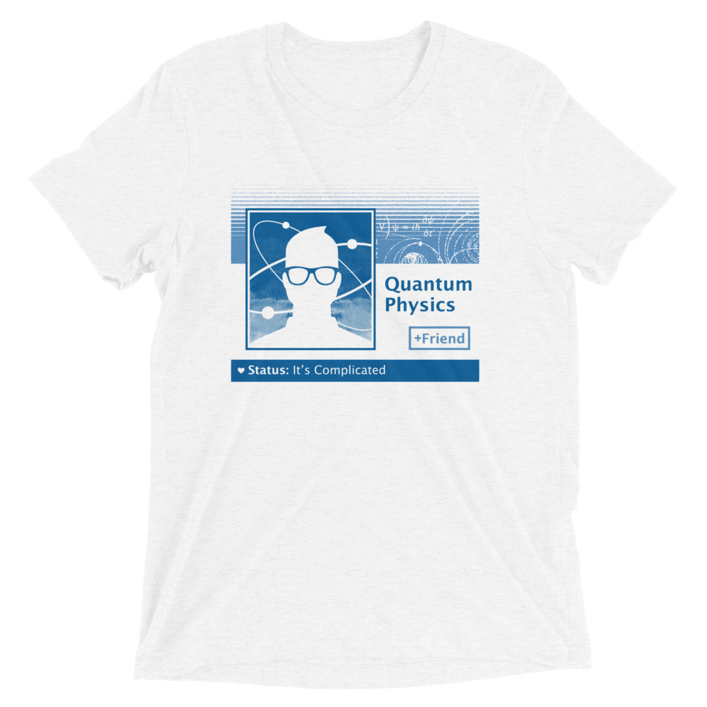 Quantum Physics: It's Complicated Men's Tri-Blend - Adult & Kids T-Shirts, Sweatshirts & Hoodies apparel design preview 1