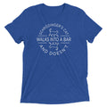 Schrodinger's Cat Walks Into A Bar Men's Tri-Blend - Adult & Kids T-Shirts, Sweatshirts & Hoodies apparel design preview 1