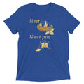 Nest Pas Men's Tri-Blend - Adult & Kids T-Shirts, Sweatshirts & Hoodies apparel design preview 1