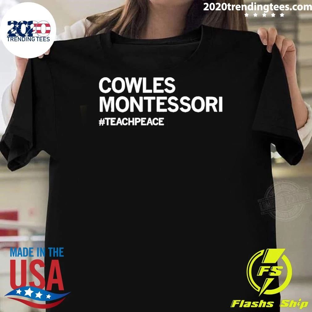 Cowles Montessori Teachpeace Teach Peace - Adult & Kids T-Shirts, Sweatshirts & Hoodies apparel design preview 1