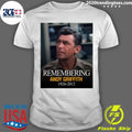 Remembering Andy Griffith 1926-2012 - Adult & Kids T-Shirts, Sweatshirts & Hoodies apparel design preview 1