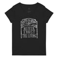 Never Trust The Living Women's V-Neck - Adult & Kids T-Shirts, Sweatshirts & Hoodies apparel design preview 1