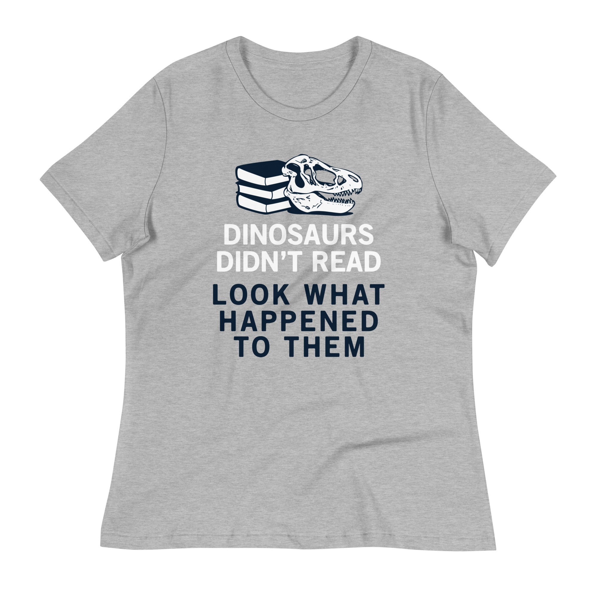 Dinosaurs Didn't Read Women's Signature - Adult & Kids T-Shirts, Sweatshirts & Hoodies apparel design preview 1