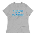 I Am Serious, And Don't Call Me Shirley Women's - Adult & Kids T-Shirts, Sweatshirts & Hoodies apparel design preview 1