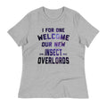 I For One Welcome Our New Insect Overlords Women's - Adult & Kids T-Shirts, Sweatshirts & Hoodies apparel design preview 1
