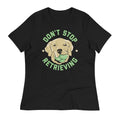Don't Stop Retrieving Women's Signature - Adult & Kids T-Shirts, Sweatshirts & Hoodies apparel design preview 1