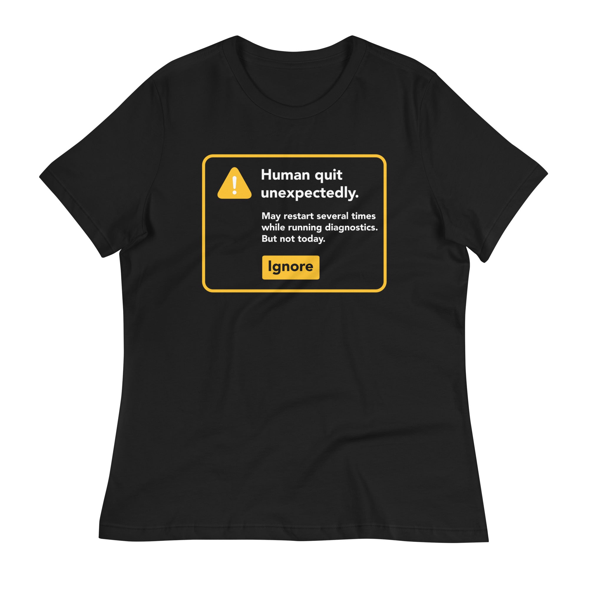 Human Quit Unexpectedly Women's Signature - Adult & Kids T-Shirts, Sweatshirts & Hoodies apparel design preview 1
